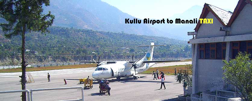 Kullu Airport To Manali Taxi Service